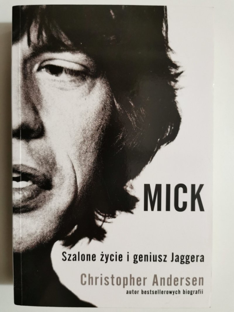 MICK - Christopher Andersen