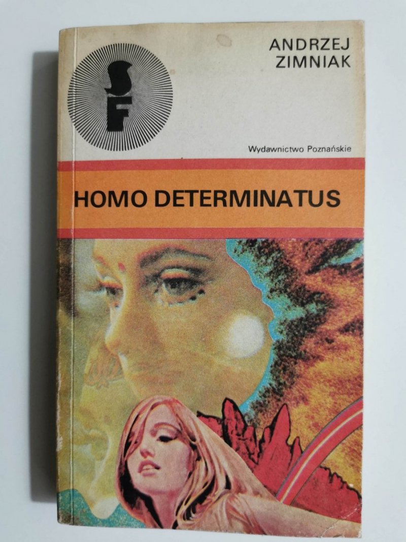 HOMO DETERMINATUS - Andrzej Zimniak 1986