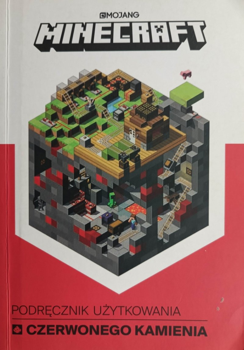 MINECRAFT. PODRĘCZNIK UŻYTKOWANIA CZERWONEGO KAMIENIA