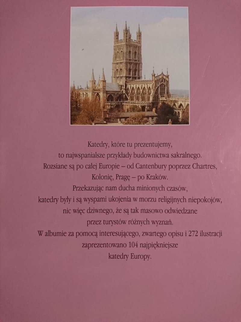 KATEDRY. ARCYDZIEŁA ARCHITEKTURY EUROPEJSKIEJ 1999