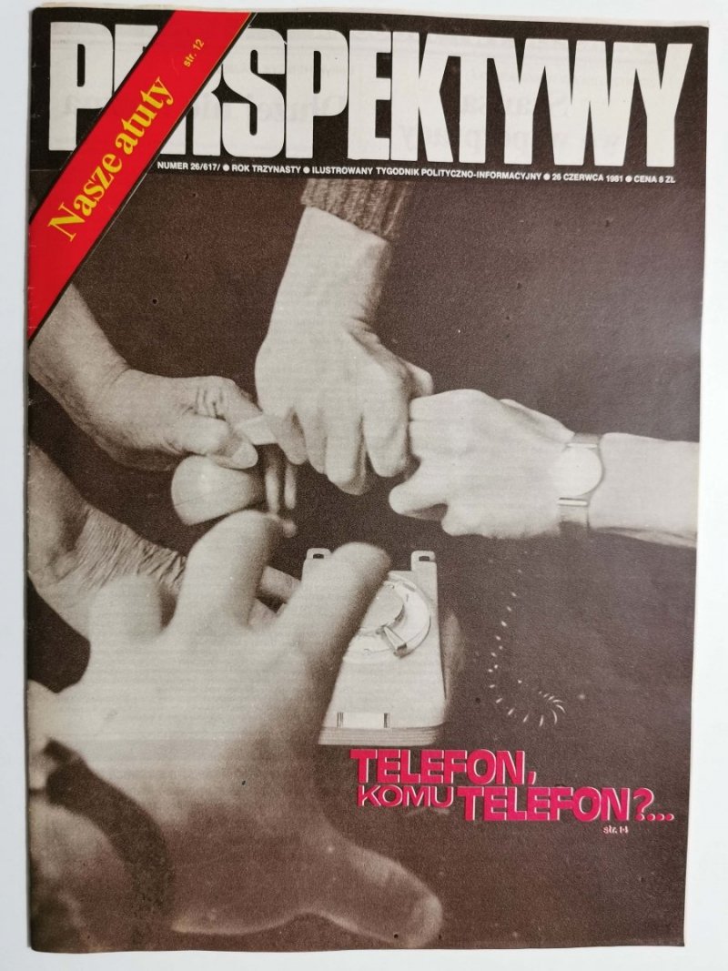 PERSPEKTYWY NUMER 26 (617) 26 CZERWCA 1981