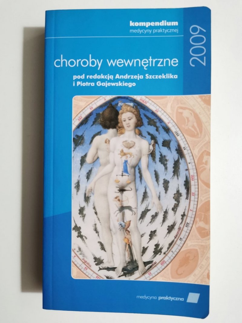 CHOROBY WEWNĘTRZNE. KOMPENDIUM 2009