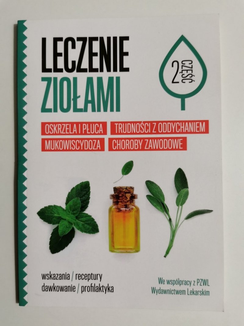 LECZENIE ZIOŁAMI CZĘŚĆ 2 OSKRZELA I PŁUCA, MUKOWISCYDOZA 2018