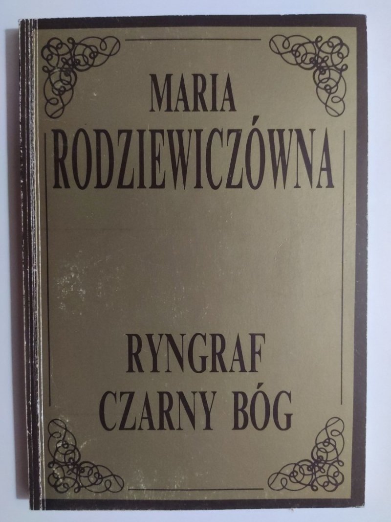 RYNGRAF CZARNY BÓG - Maria Rodziewiczówna