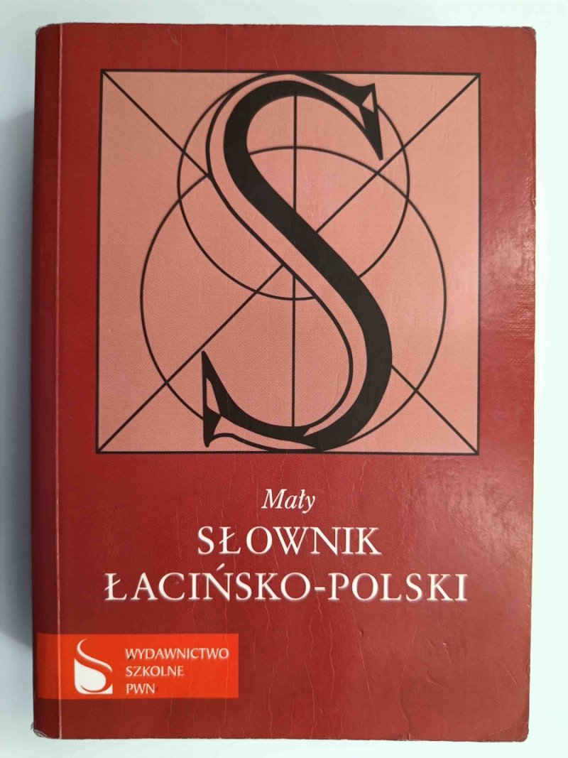 MAŁY SŁOWNIK ŁACIŃSKO-POLSKI