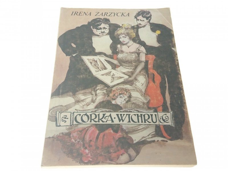 CÓRKA WICHRU - Irena Zarzycka 1991