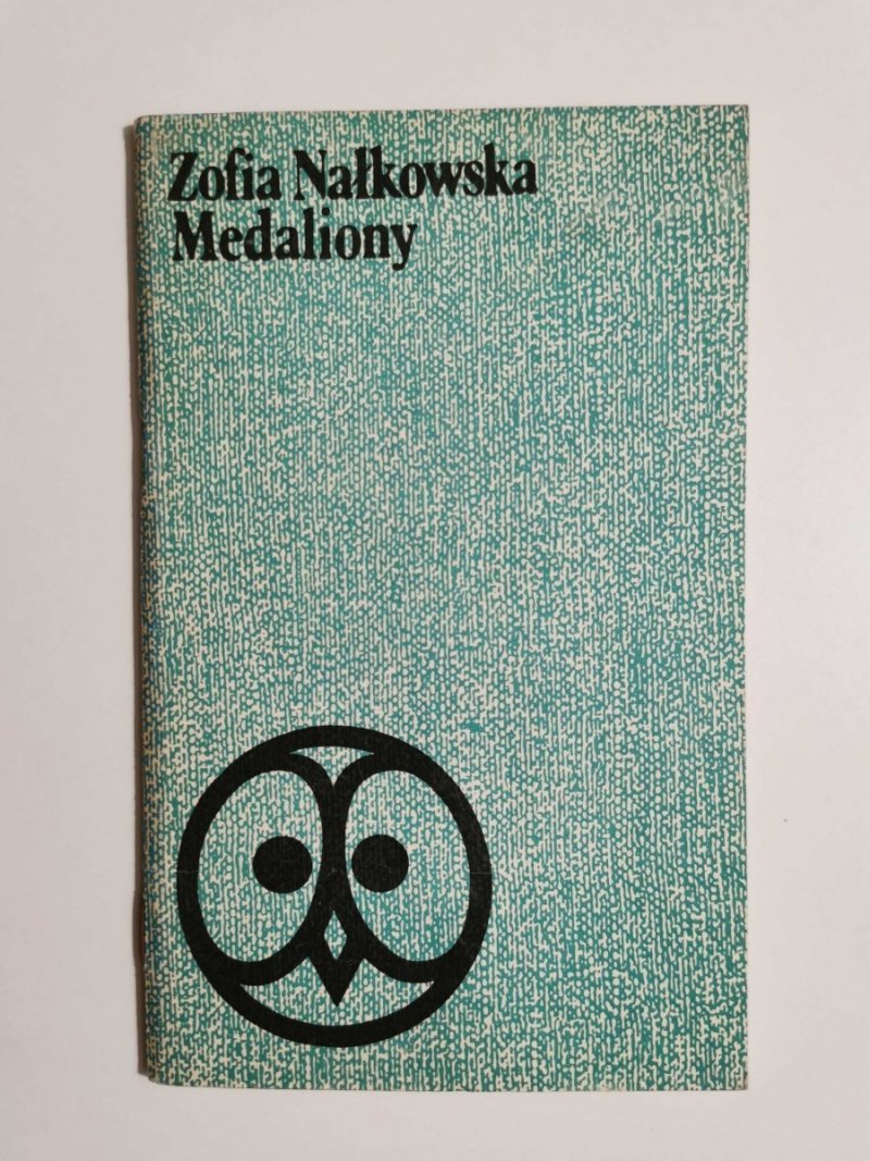 MEDALIONY - Zofia Nałkowska 