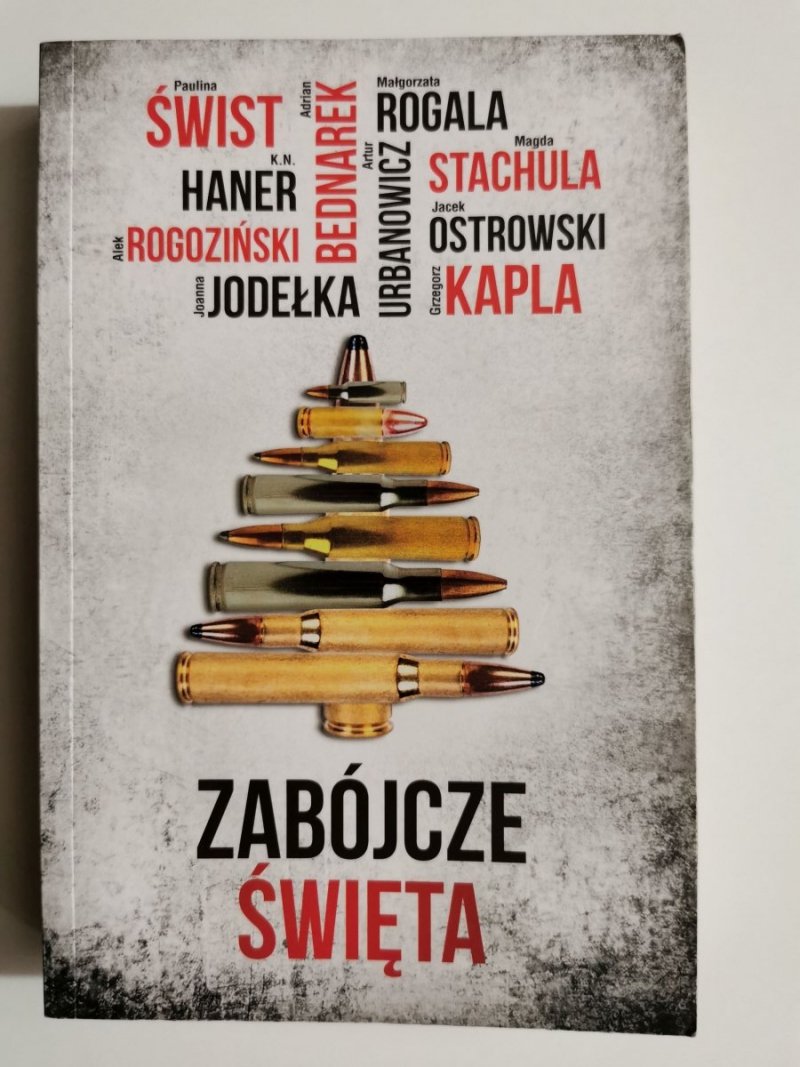 ZABÓJCZE ŚWIĘTA - Paulina Świst i inni 