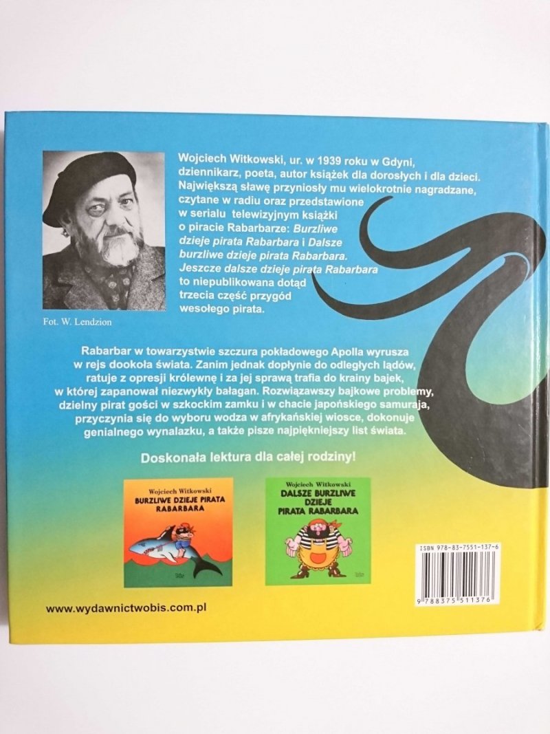 JESZCZE DALSZE BURZLIWE DZIEJE PIRATA RABARBARA - Wojciech Witkowski 2009