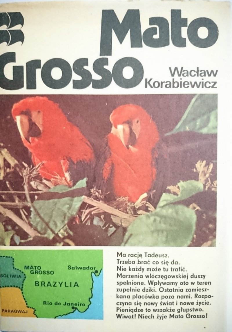 MATO GROSSO - Wacław Korabiewicz 1989
