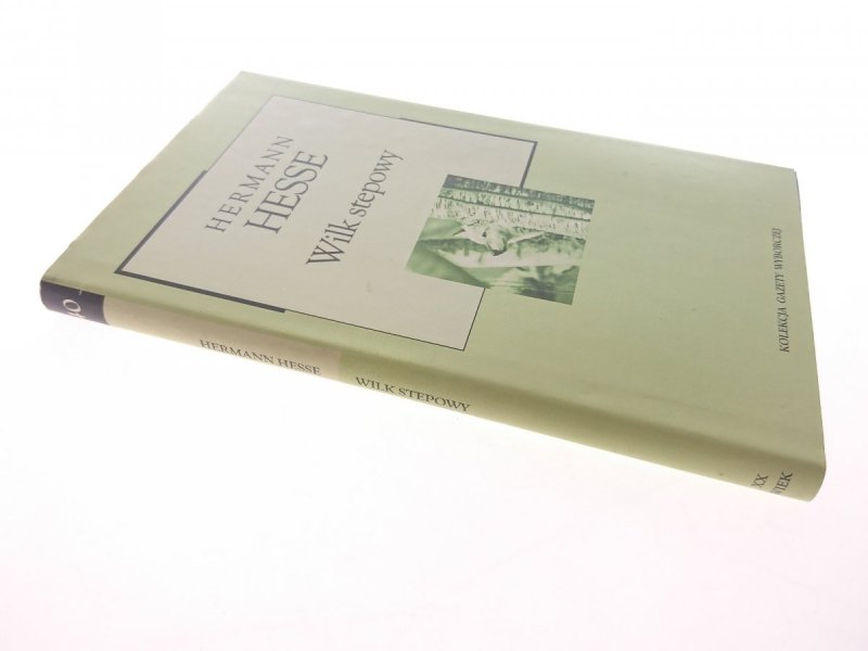 WILK STEPOWY - Hermann Hesse 