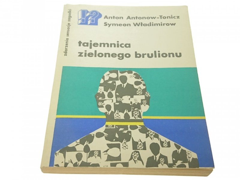 TAJEMNICA ZIELONEGO BRULIONU - Antonow-Tonicz 1980