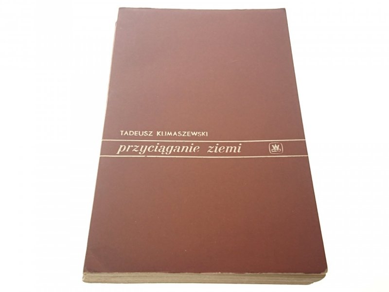 PRZYCIĄGANIE ZIEMI - Tadeusz Klimaszewski (1972)