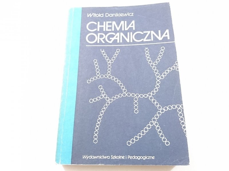 CHEMIA ORGANICZNA - Witold Danikiewicz 1988