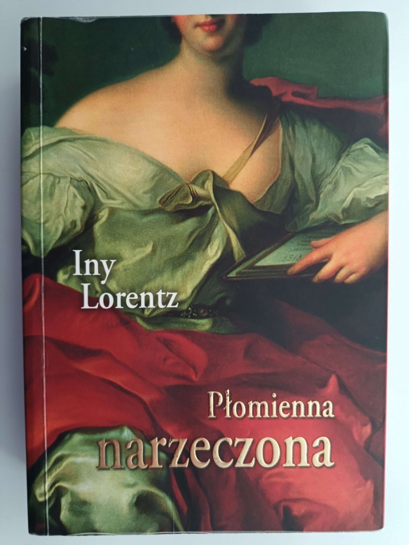 PŁOMIENNA NARZECZONA - Iny Lorentz