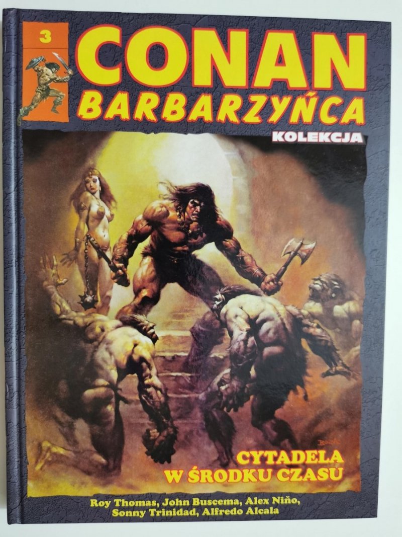 CONAN BARBARZYŃCA TOM 3 CYTADELA W ŚRODKU 
