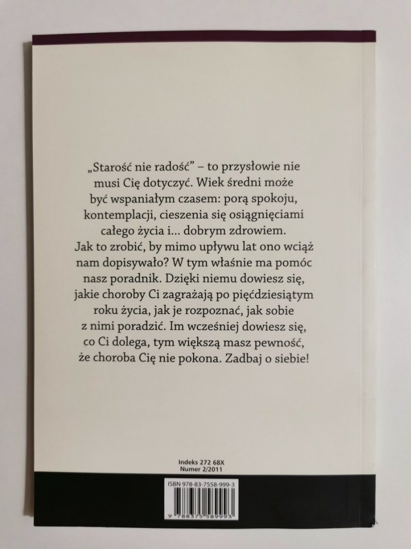 JAK BYĆ ZDROWYM I W DOBREJ FORMIE W KAŻDYM WIEKU? 2011