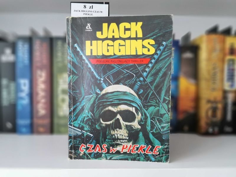 Czas w piekle - Jack Higgins