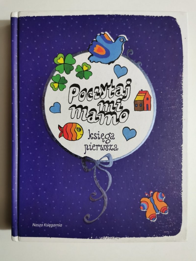 POCZYTAJ MI MAMO. KSIĘGA PIERWSZA