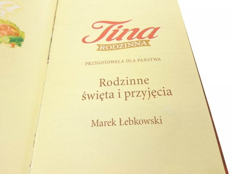 SPRAWDZONE PRZEPISY TINY RODZINNE ŚWIĘTA PRZYJĘCIA