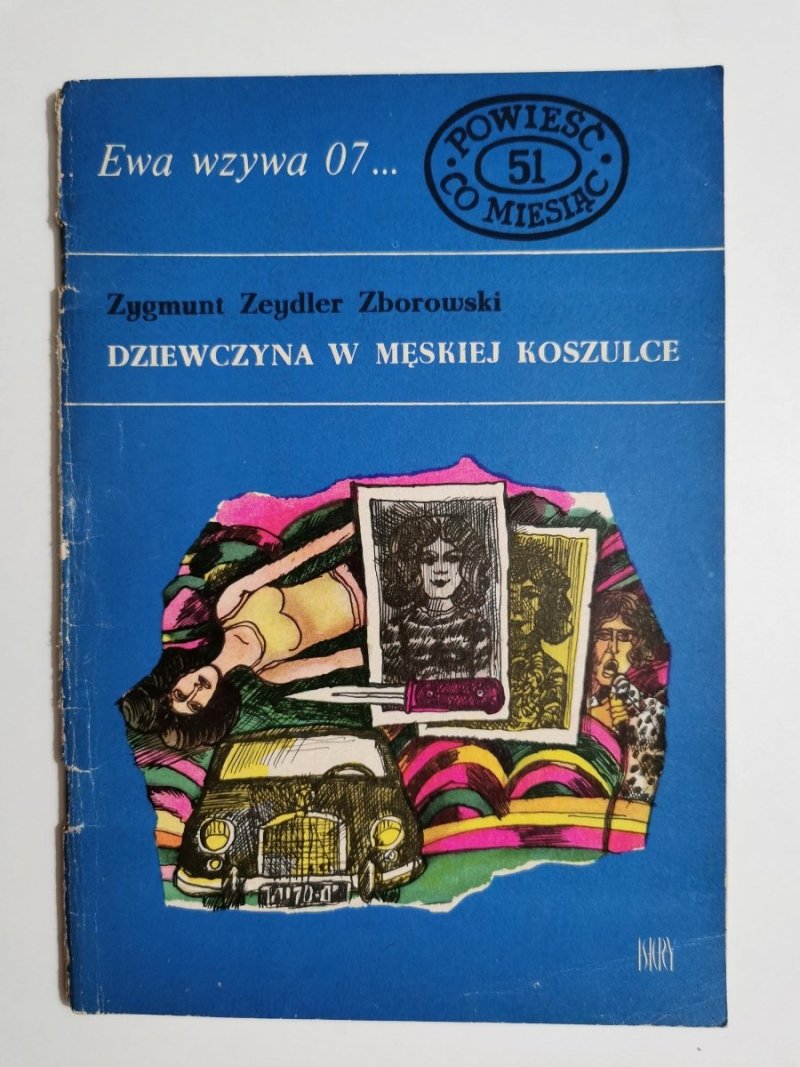 EWA WZYWA 07 NR 51 DZIEWCZYNA W MĘSKIEJ KOSZULCE - Zeydler-Zborowski 1973