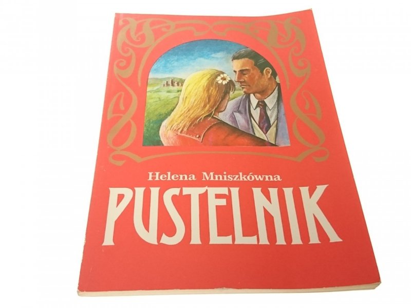 PUSTELNIK - Helena Mniszkówna 1991