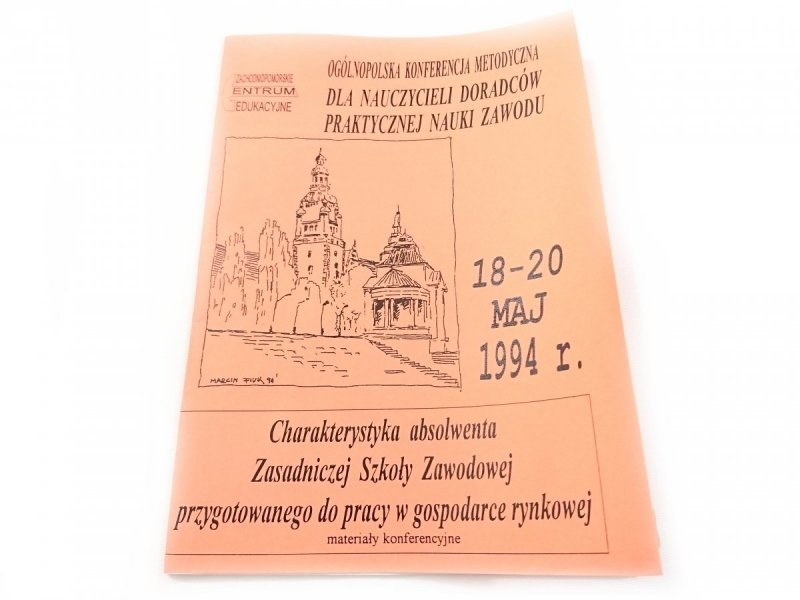 CHARAKTERYSTYKA ABSOLWENTA ZASADNICZEJ SZKOŁY ZAWODOWEJ