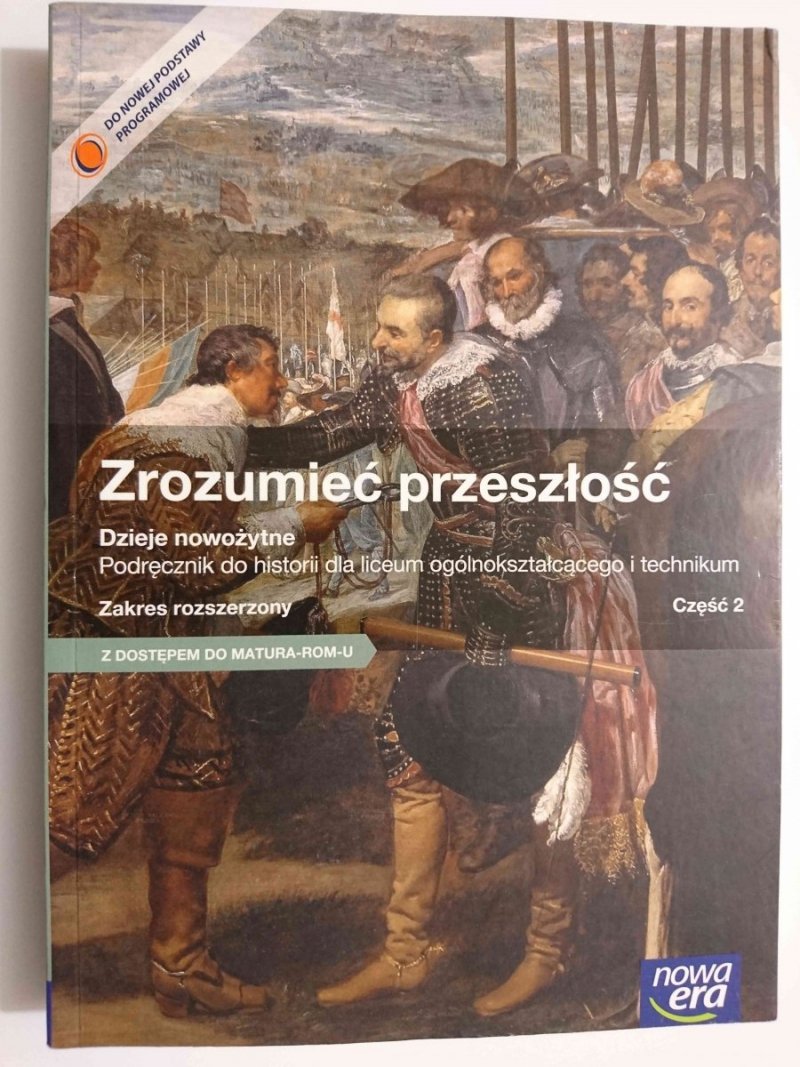 ZROZUMIEĆ PRZESZŁOŚĆ. PODRĘCZNIK ZAKRES ROZSZERZONY CZĘŚĆ 2 2014
