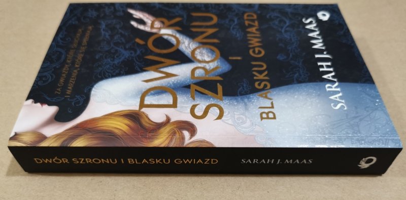 DWÓR SZRONU I BLASKU GWIAZD - Sarah J. Maas