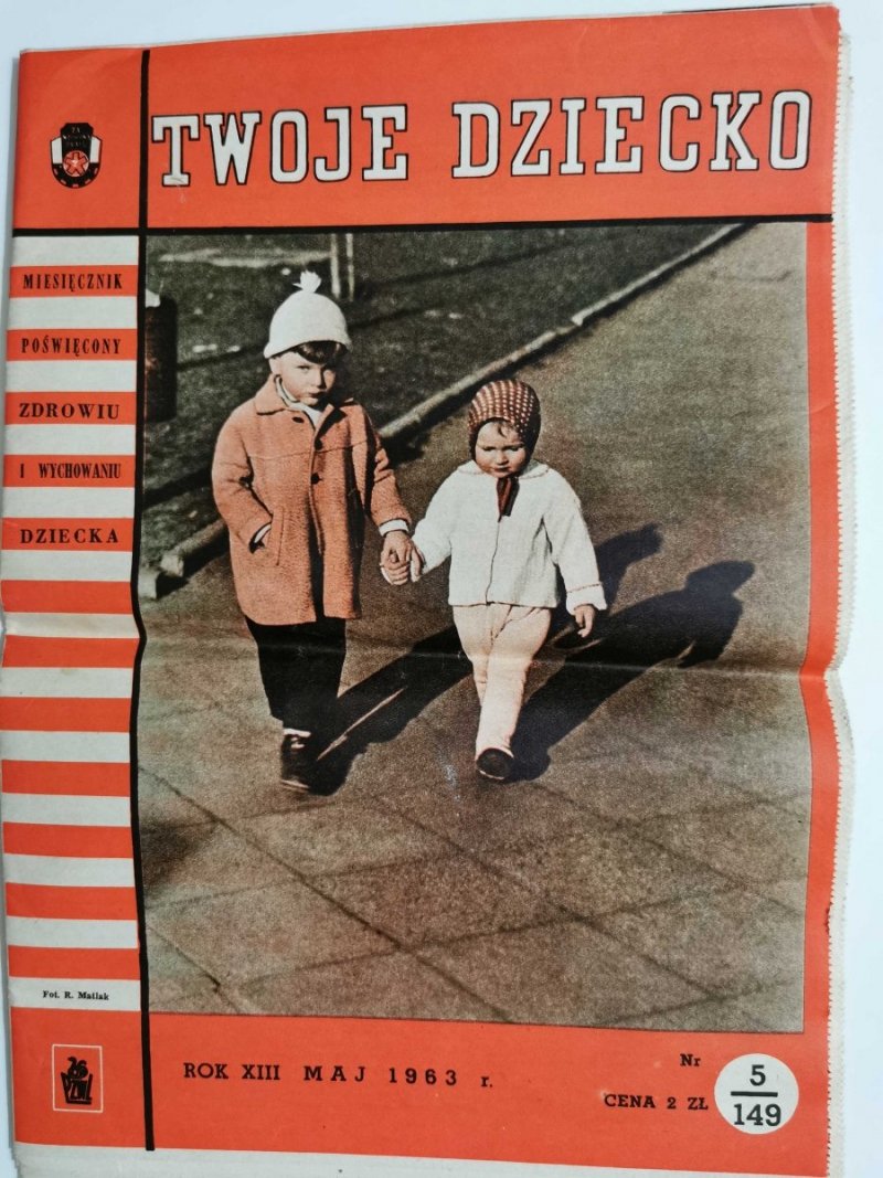TWOJE DZIECKO ROK XIII MAJ 1963 r. NR 5/149