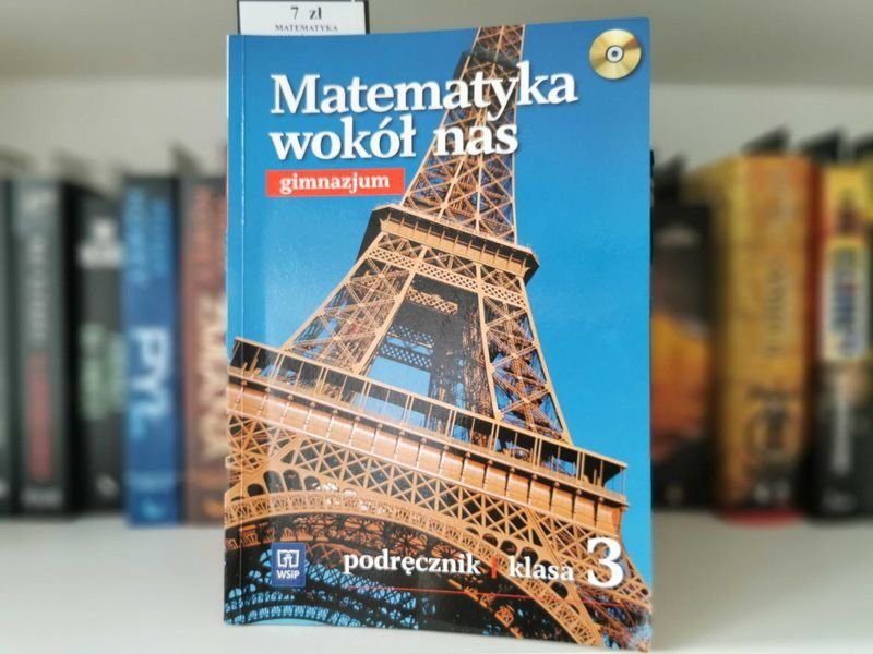 Matematyka wokół nas Klasa 3 gimnazjum Podręcznik z płytą