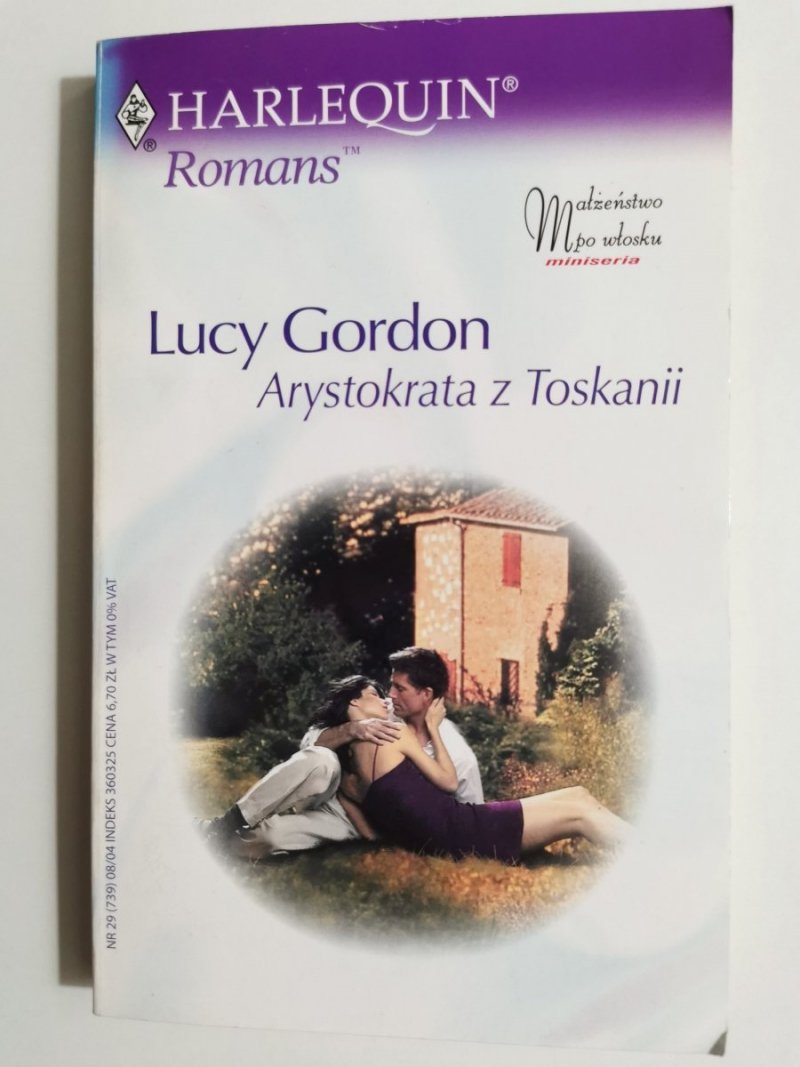 ARYSTOKRATA Z TOSKANII - Lucy Gordon 2004
