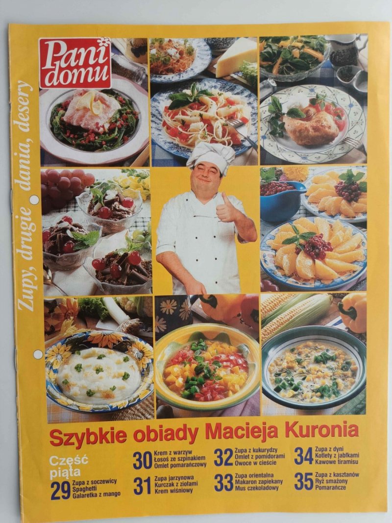 PANI DOMU ZUPY, DRUGIE DANIA, DESERY