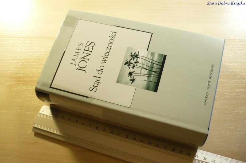 STĄD DO WIECZNOŚCI - James Jones 