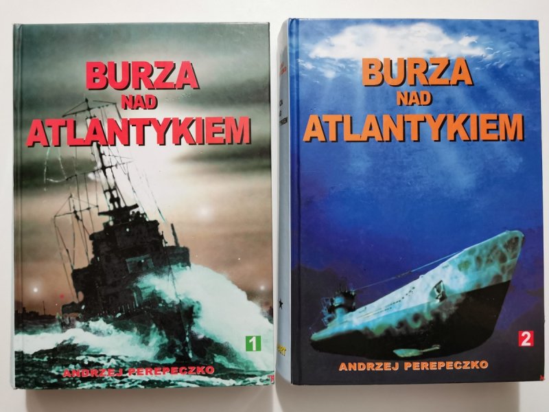 BURZA NAD ATLANTYKIEM TOM 1 I 2 - Andrzej Perepeczko