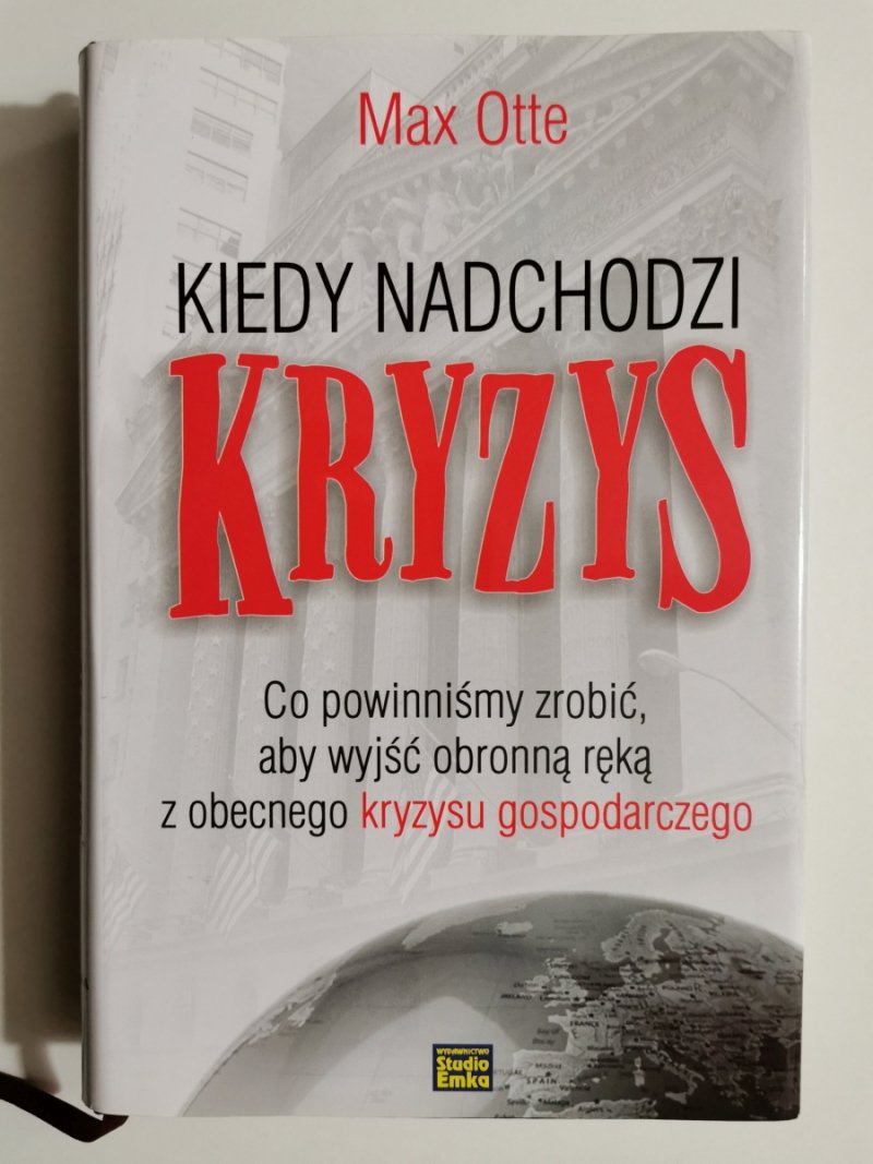 KIEDY NADCHODZI KRYZYS - Max Otte