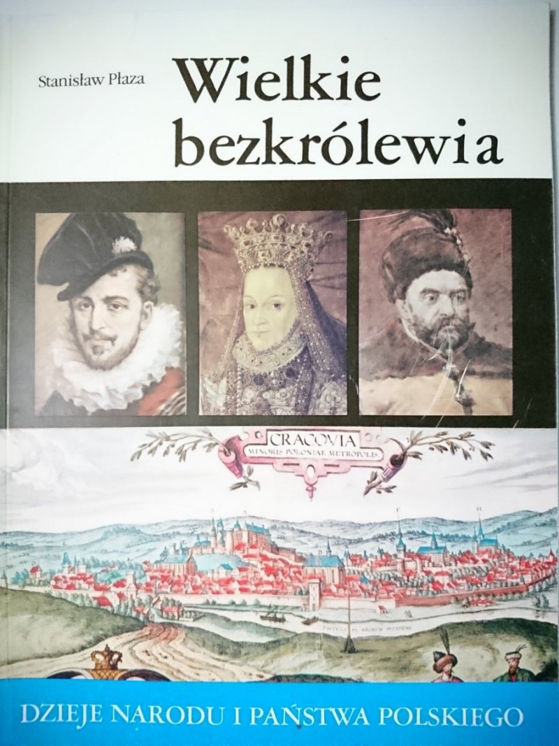 DNiPP: WIELKIE BEZKRÓLEWIA - Stanisław Płaza 1988