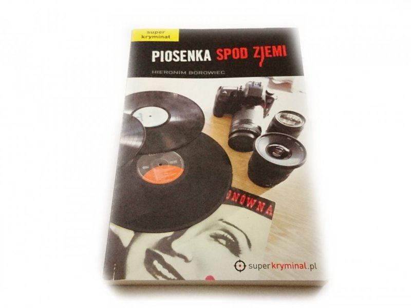 PIOSENKA SPOD ZIEMI - Hieronim Borowiec 2012