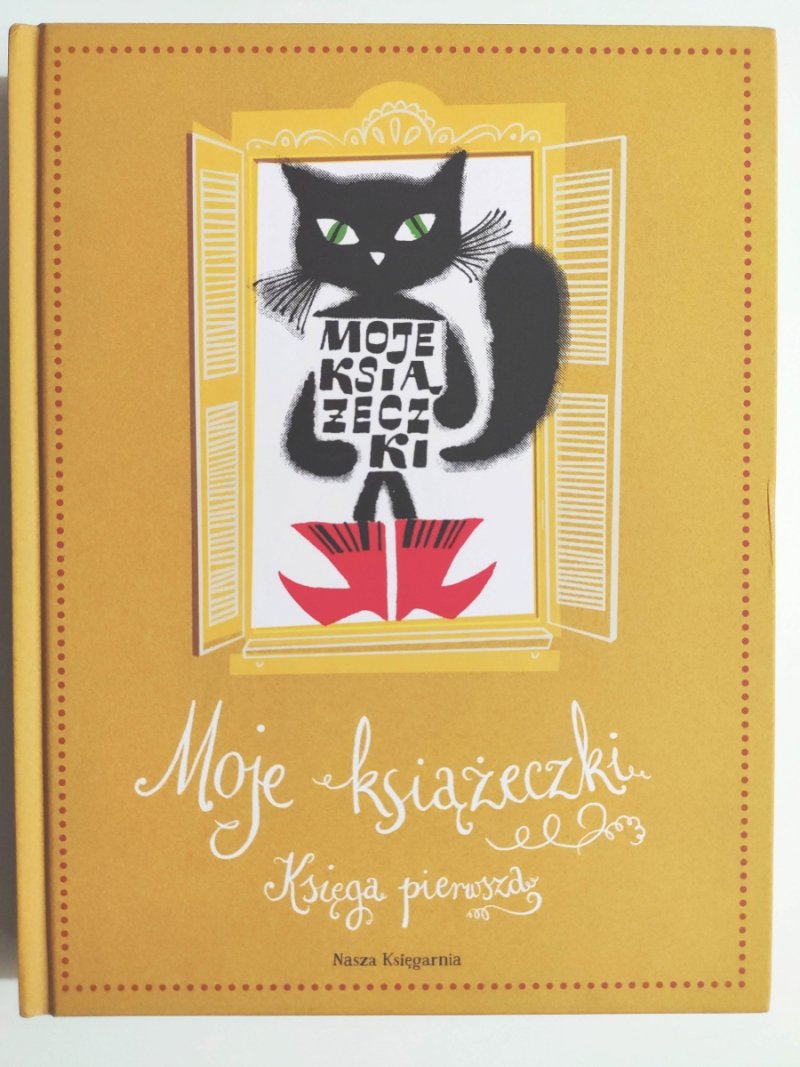 MOJE KSIĄŻECZKI KSIĘGA PIERWSZA