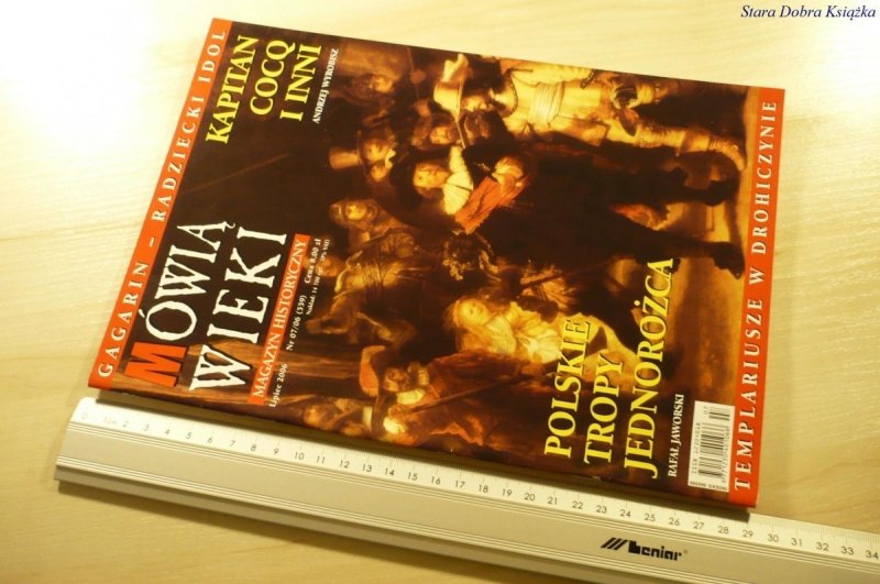 MÓWIĄ WIEKI. LIPIEC 2006 NR 07/06 (559)