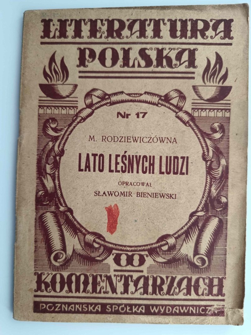 LATO LEŚNYCH LUDZI – 1947 R - M. Rodziewiczówna