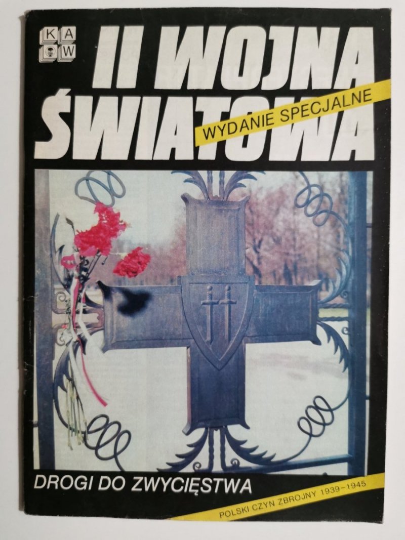 II WOJNA ŚWIATOWA WYDANIE SPECJALNE DROGI DO ZWYCIĘSTWA