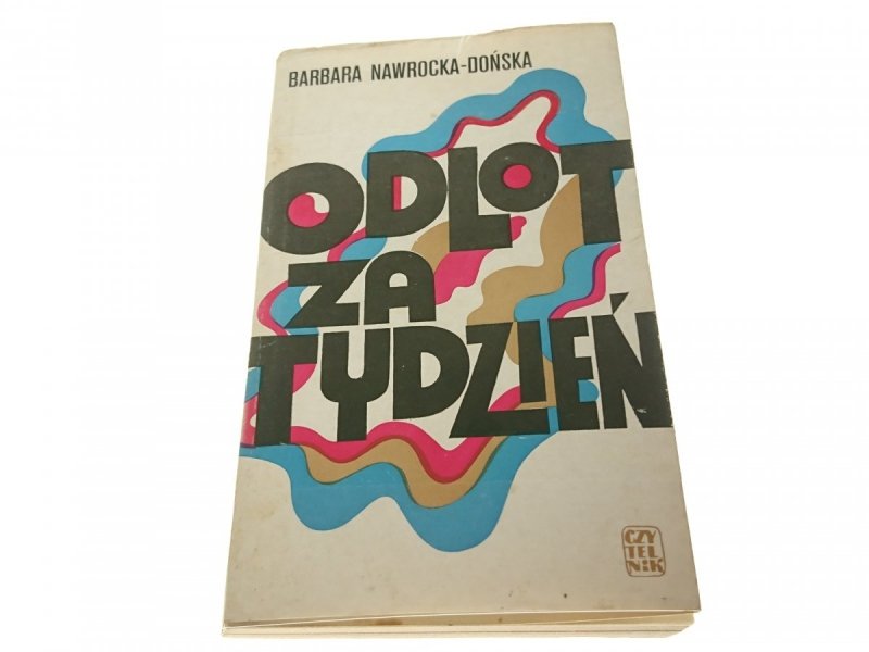 ODLOT ZA TYDZIEŃ - Barbara Nawrocka-Dońska 1977