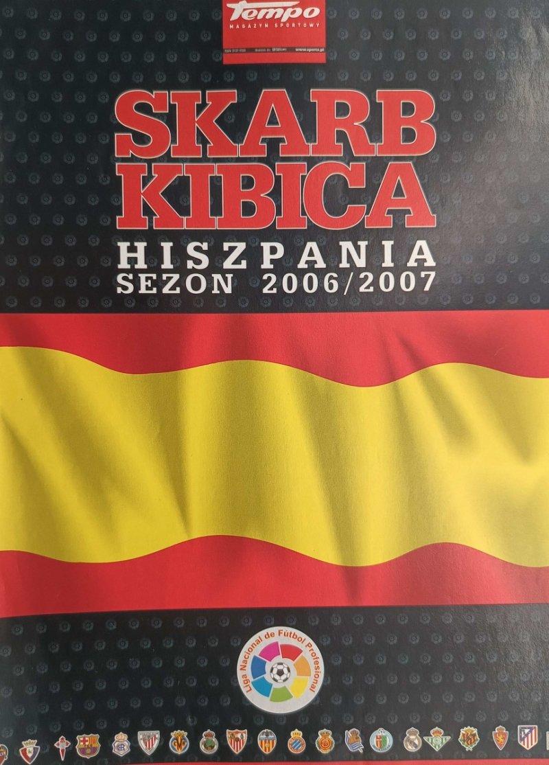 SKARB KIBICA HISZPANIA 26 SIERPNIA 2006