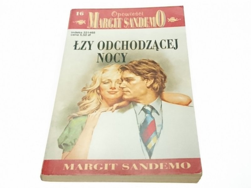 OPOWIEŚCI MARGIT SANDEMO TOM 16 ŁZY ODCHODZĄCEJ NOCY