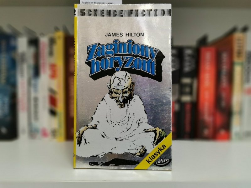 ZAGINIONY HORYZONT - James Hilton