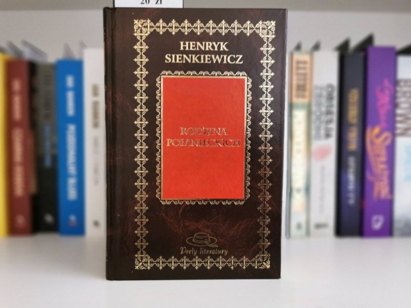 RODZINA POŁANIECKICH - Henryk Sienkiewicz