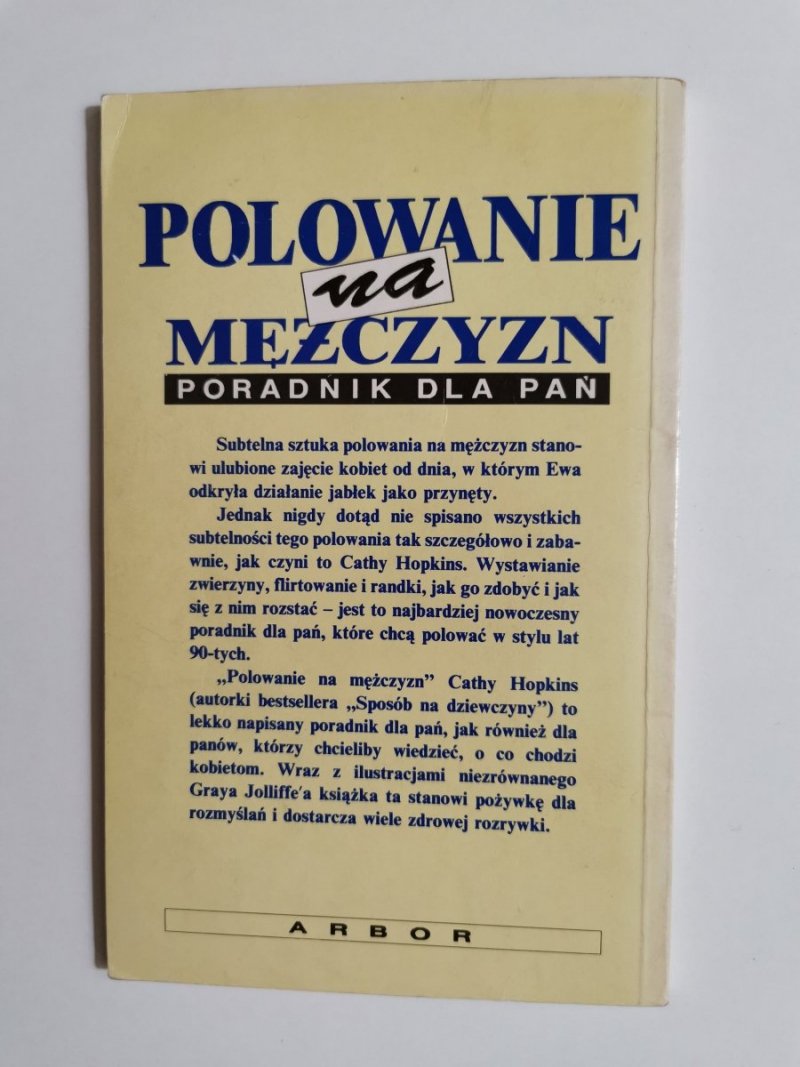 POLOWANIE NA MĘŻCZYZN. PORADNIK DLA PAŃ - Cathy Hopkins 1992