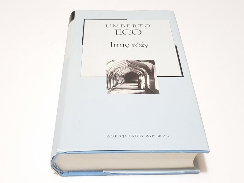 IMIĘ RÓŻY - Umberto Eco
