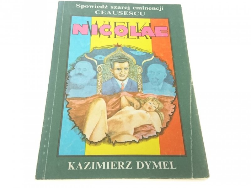 WIELKI NICOLAE - Kazimierz Dymel (1990)